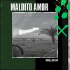Divan、Alfa Tnt - Maldito Amor (Explicit)