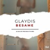 Glaydis、Aldair Productions - Besame