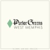 Parlor Greens、jimmy james - West Memphis