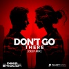 Deep Emotion - Don't Go There (Deep Mix)