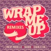 Charlie Big、micky modelle、Shanie - Wrap Me Up (Josh Hunter Remix)