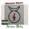 Norman Bates - Wickid Night (Explicit)