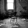 La Hermandad、Guillermo Rivera - 10 minutos