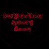 angeloisgay - Serpentine Money Dance (Explicit)