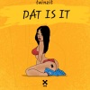 Lul Twinzit《Dat is it (2024 bouyon) (Explicit)》[MP3/LRC]