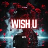 Huiyi - Wish U (Phonk Remake)