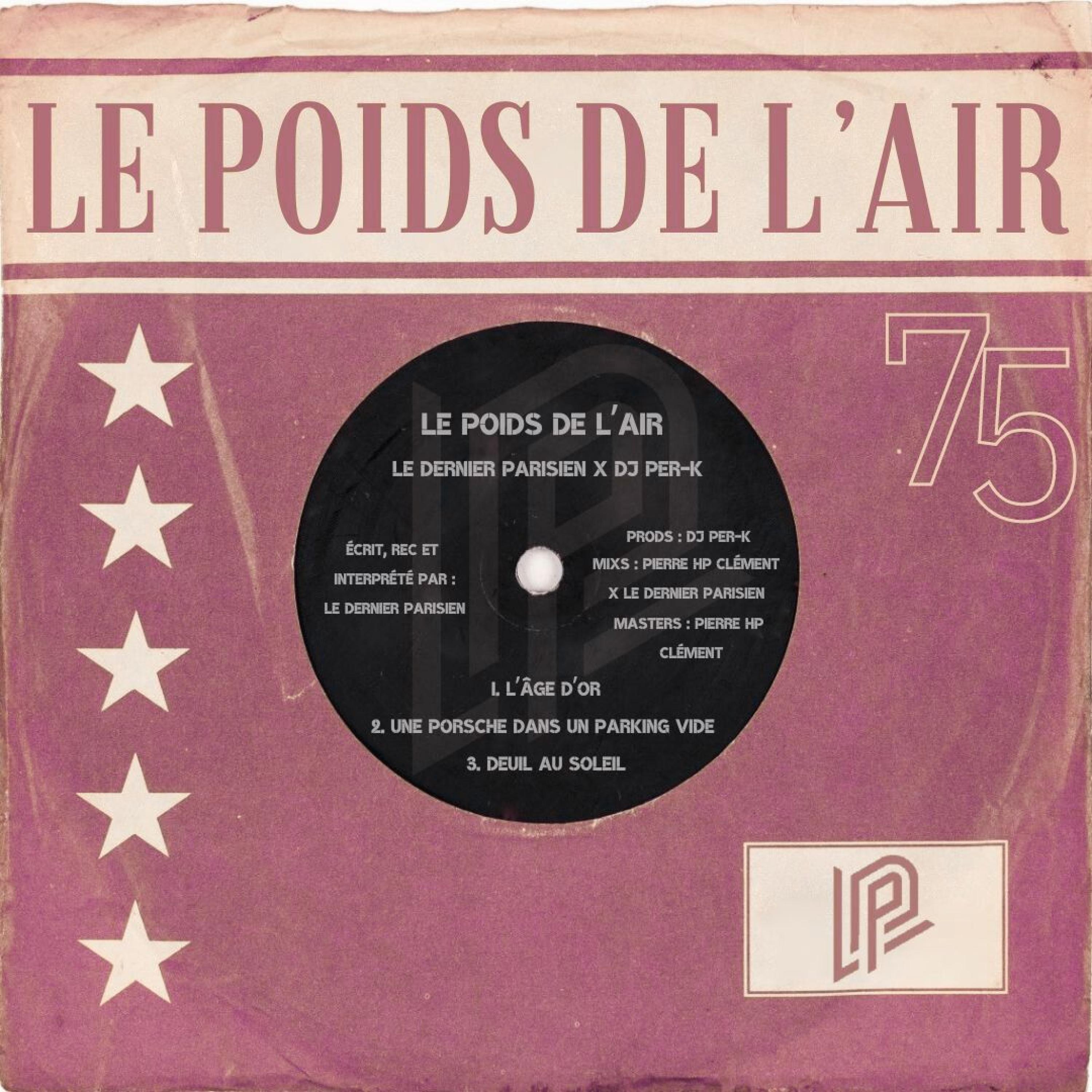 Le Dernier Parisien、Dj Per-k - L'âge d'or (Explicit)