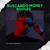 Dennis Uko - Buscando Money (Afro Bootleg)