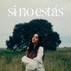 Kira Brown - Si no estás