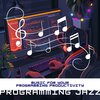 Programming Jazz、Java Jazz Cafe、Night-Time Jazz - Your Programming Productivity