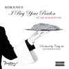 Dr Kokanstine、Kokane - I Beg Your Pardon (Interpolation|Explicit)
