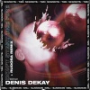 Denis Dekay - Don't Start the Fire