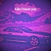 Kitana《Like I know you》[MP3/LRC]