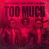 David Shannon、Frank Rivers、Nic Perez - TOO MUCH