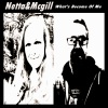 Netta、McGill - What's Become Of Me