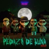 Phantom Joyce、Aldama、LHS、Prediel、Doble H - Pedazo de Luna RMX (feat. Aldama, LHS, Prediel & Doble H) (Explicit)