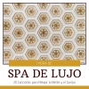 Masajes Spas、Musica Para Relajarse - Spa de Lujo