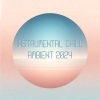 Remarkable Chillout Music Ensemble - Last Memories - Thinking About You