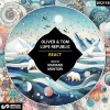 Oliver & Tom、Lupe Republic - React (Mariano Montori Remix)