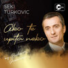 Seki Turkovic - Ako te upita neko (Live)