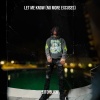Cito blick - Let Me Know (No More Excuses)(Explicit)