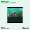 High Fashion - Fundamental Frequency