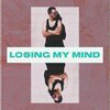 Alex Harrington - Losing My Mind