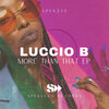 Luccio B - I Dont Need You