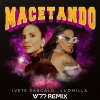 DJ Wally、Ludmilla、ivete sangalo - Macetando (feat. Ivete Sangalo & Ludmilla) (W77 Remix)