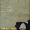 Joan Martorell - El Vals de na Martina (Piano Version)