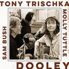 tony trischka、Molly Tuttle、Sam Bush - Dooley