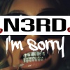 N3rd - I'M SORRY