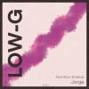 Allan Lewis、Seiya Onasaka、Jorge - LOW-G (feat. Allan Lewis & Seiya Onasaka)