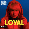 BaseBoys、DR Ultra - Loyal