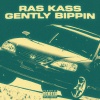 Ras Kass、Numskull of the Luniz - Gently Bippin (feat. Numskull of the Luniz)(Explicit)