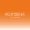 Sha Racks - Get In With Me (Christian Remix)