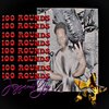 Jaysanityy - 100 rounds (Explicit)