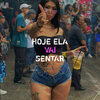 DJ LEMOS SP、MC LUIS DO GRAU - HOJE ELA VAI SENTAR (Explicit)