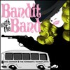 Chad Johnson、The Minnesota Transplants - Bandit with the Band (feat. The Minnesota Transplants)
