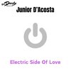 Junior D'Acosta - Electric Side of Love