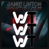 Jamie Linton - What Is Love