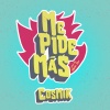 Cosmik - Me Pide Más