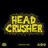 Figure、Cynzo - Head Crusher