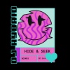 DJ Hybrid《Hide & Seek》[MP3/LRC]