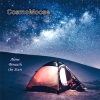 CosmoMoose、Christopher Medway - Alone Beneath the Stars