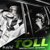 Malie Donn、Kant10t、Natty Gargo - Toll (Explicit)
