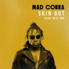 Mad Cobra - Skin Out (Drum Bass Dub)