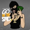 Lul Sis、Rowdy Rebel - Go in the Spot (Explicit)