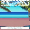 Rainbreeze - Pearl City Jazz