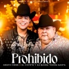 Grupo Firme、El Coyote y Su Banda Tierra Santa - Prohibido (En Vivo)